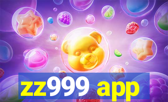 zz999 app